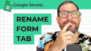 Rename Form Tab Automation In Google Sheets