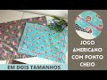 JOGO AMERICANO- COM PONTO CHEIO- Em dois tamanhos