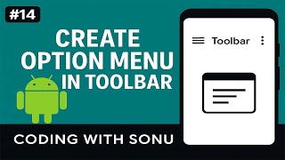 How to create option menu in toolbar - Coding With Sonu || Android Tutorial