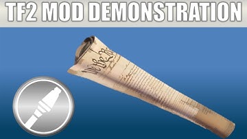 TF2 Mod Weapon Demonstration: The United States Constitution