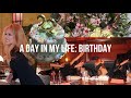 a day in my life but it’s my birthday
