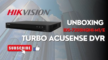 HIKVISION iDS-7208HQHI-M1/E TURBO ACUSENSE DVR - UNBOXING