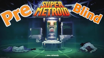 Super Metroid Blind - Episode 0: Disclaimer