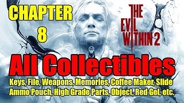 The Evil Within 2 Chapter 8 All Collectible Locations (Keys, File, Weapons, Memories, Slides, etc.)