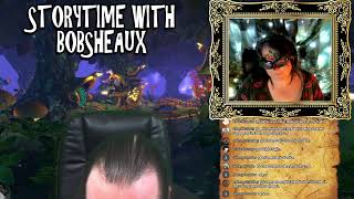 Storytime With Bobsheaux - Livestream @Bobsheaux
