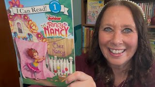 Fancy Nancy Chez Nancy (a picture book read aloud)