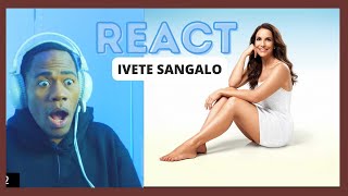 THE BEST REACT | Ivete Sangalo - Quando a chuva passar