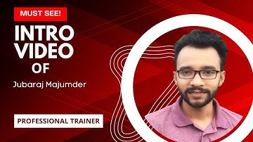 Jubaraj Majumder | Trainer | Web Developer | Digital Marketer | YouTube Intro Video | 2022