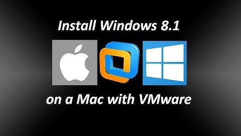 Install Windows 8.1 on a Mac with VMware