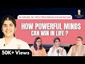 Bk sister shivani on how powerful minds can win in life with dr vidya yeravdekar  rajan navani