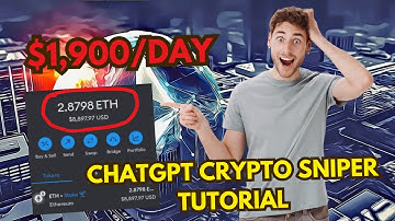ChatGPT Crypto Sniper Tutorial: How to Make $1,900/day on Ethereum with AI Bot