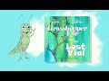 Grasshopper Eye and the Lost Vial