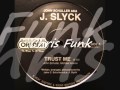 J  slyck  trust me  1982 