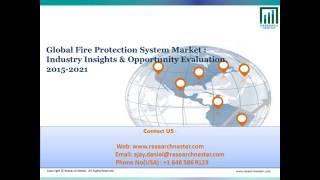 Global Fire Protection System Market