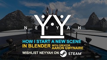 Neyyah Game Devlogs / How I Start A New Scene in Blender ...