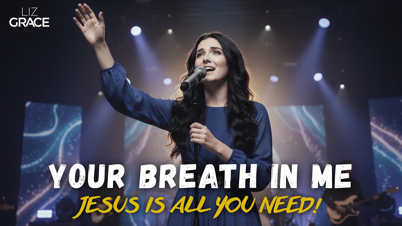 Your Breath in Me – Jesus Is All You Need (Powerful Christian Worship Song) | Official Lyrics