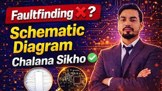 Faultfinding Nahi Aata? ❌. Schematic Diagram Chalana Sikho ✅|Smart Mobile Solution