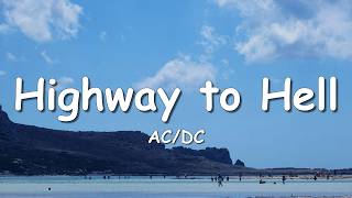 AC/DC - Highway to Hell (lyrics)