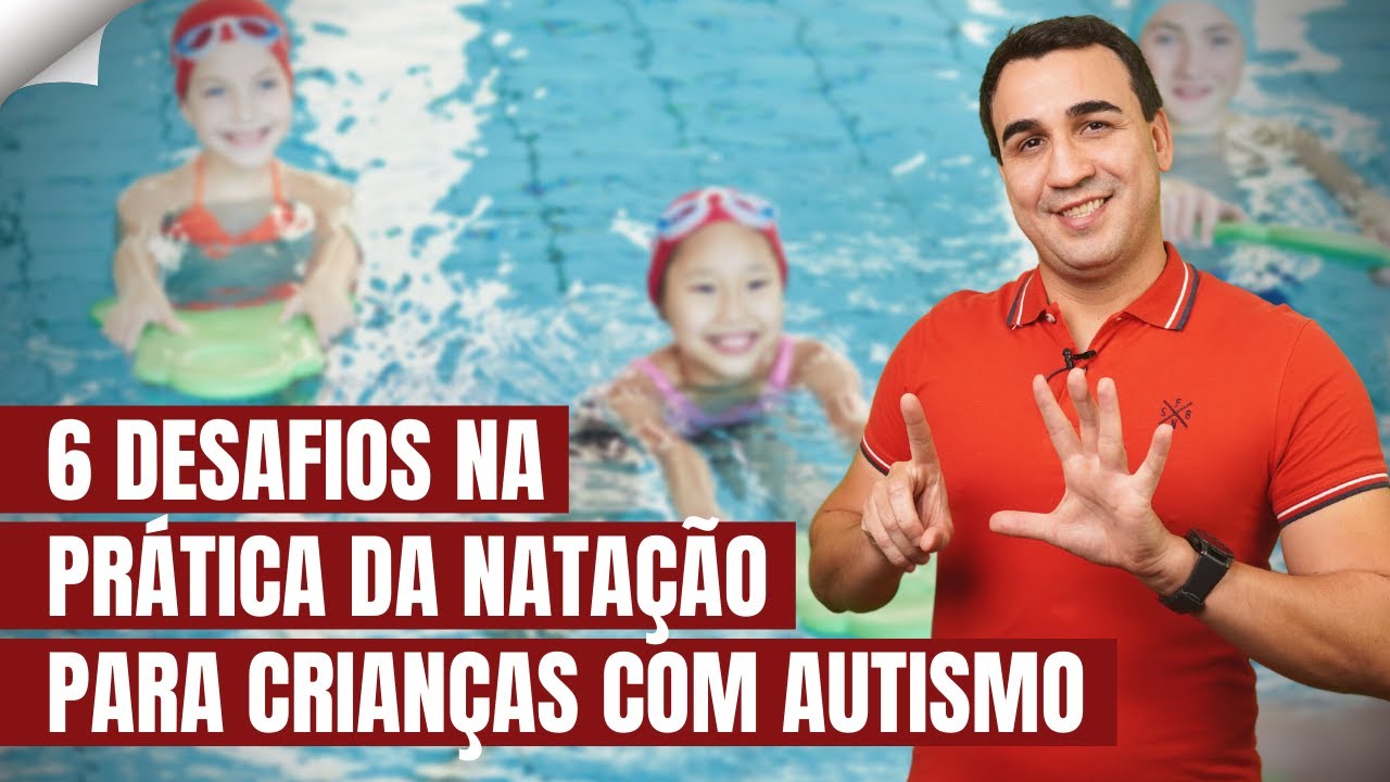 NATAÇÃO E AUTISMO: Potenciais desafios para alunos com autismo - YouTube
