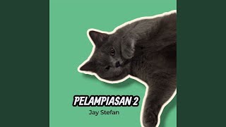 Pelampiasan 2