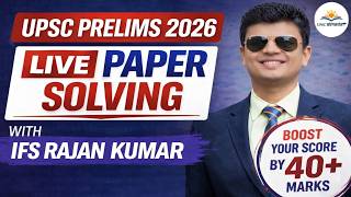 UPSC Prelims 2026 Paper Solving 🔥 | IFS Rajan Kumar | Boost 40+ Marks | #upsc #upsc2026 #viral