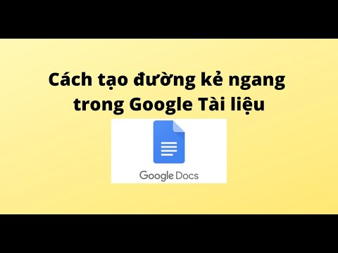 Video Cách tạo đường kẻ ngang trong Google Tài liệu - youtube