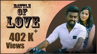 Battle Of Love - New Tamil Short Film 2018 || School Love Storie
