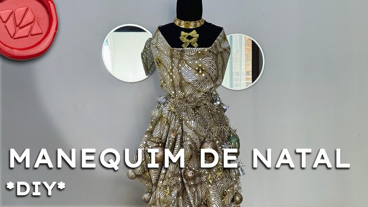 DIY - Como fazer uma árvore de natal usando um manequim de costura