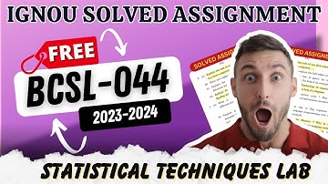 BCSL-044 Solved Assignment 2023-24 | IGNOU BCA Free Assignment Solution SEM 4 BCSL 44 | By ISM