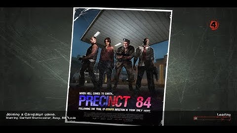 Left 4 Dead 2: Precinct 84 (2018 Edition) (Custom Campaign Playthrough)