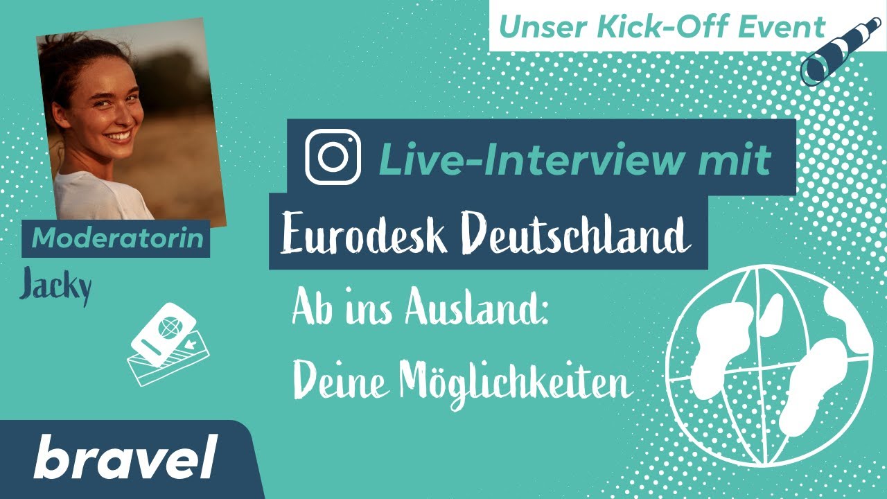 AB INS AUSLAND: DEINE MÖGLICHKEITEN – Interview mit Eurodesk | Get ready to bravel (again)!