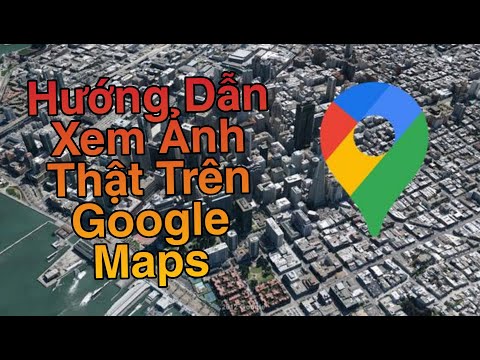 Video: Làm cách nào để xem chỉ đường mặt trời trên Google Maps?