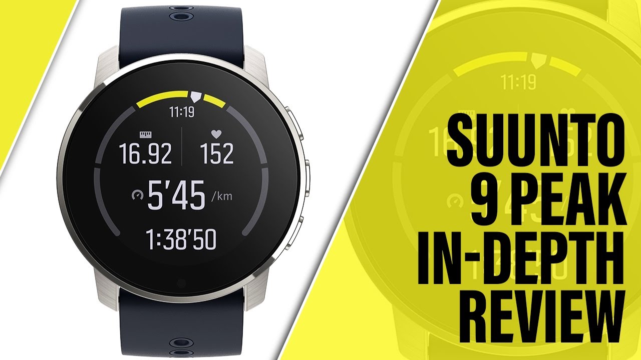 Suunto 9 Peak Smartwatch In-Depth Review: DON'T BUY Until You Watch THIS! -  YouTube