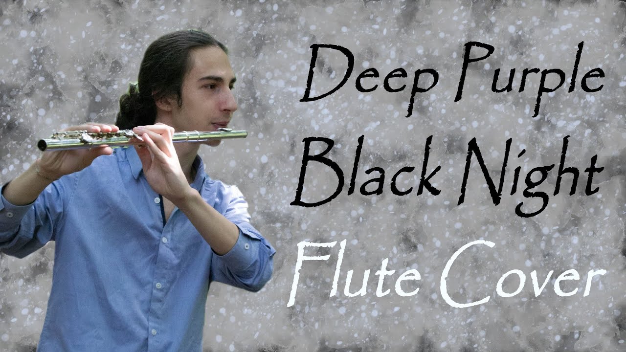 Deep Purple - Black Night - Flute Cover