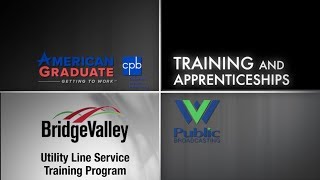 American Graduate: BridgeValley Utility Line Service Training Program