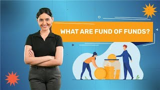 What Are Fund-Of-Funds Fofs? Easy Explanation For Beginners