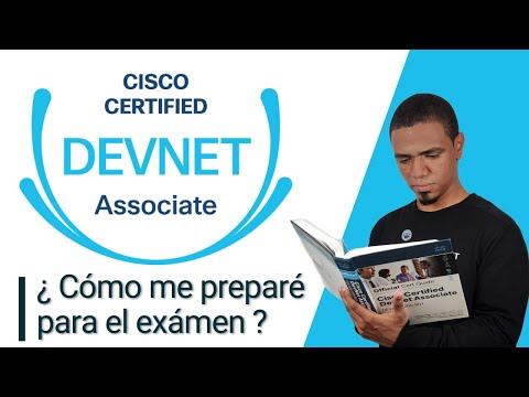 ¿ Cómo me preparé para certificarme de Cisco DevNet Associate?