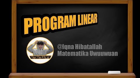 Materi Kelas XI - Program Linear Part 2