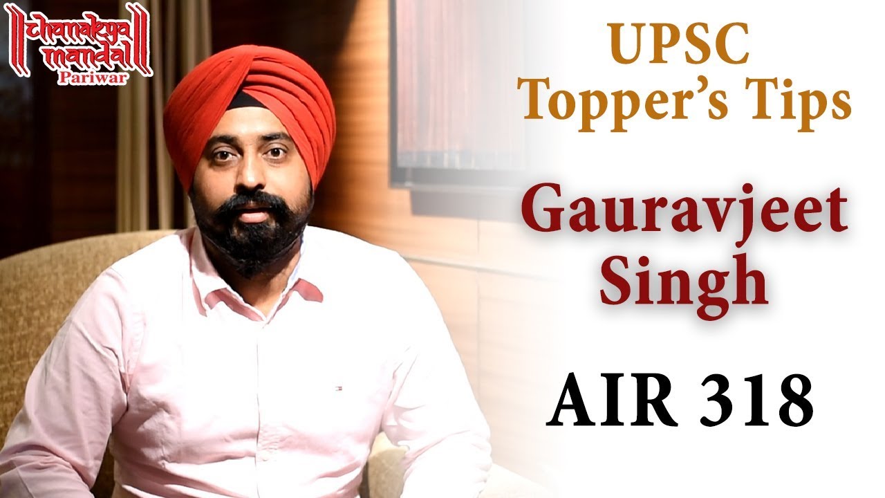 Gauravjeet Singh | AIR 318 | Topper's tips - YouTube