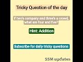 Brainstorming quiz 04 | Tricky Questions Series | SSM Updates