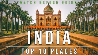 India what to see | 10 Best Places to visit | India short review 2023