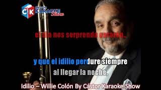 karaoke idilio con segunda voz version 2020   willie colon