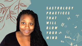 Do You Know These 5 Astrology Practices?| ShansWorld Astrology
