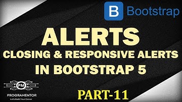 11 | Bootstrap 5 Alerts | Alerts In Bootstrap 5 | Alert Links | Closing Alerts | BS 5 (Hindi/Urdu)