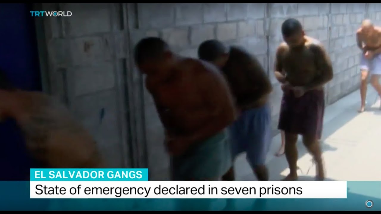 State of emergency declared in seven prisons of El Salvador due to ...