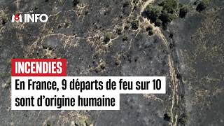 Wildfires: 9 out of 10 fires in France are human-caused
