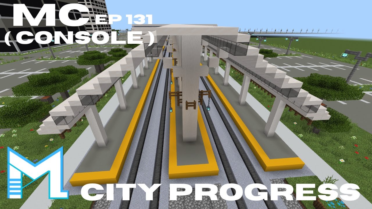 MINECRAFT CITY PROGRESS ( CONSOLE ) PART 131 - YouTube