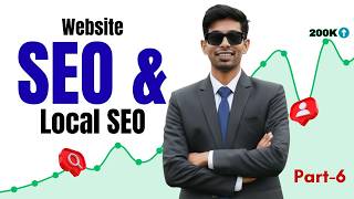 Website SEO &amp; Local SEO A to Z  Complete CMS SEO Tutorial for Beginners - Part 6