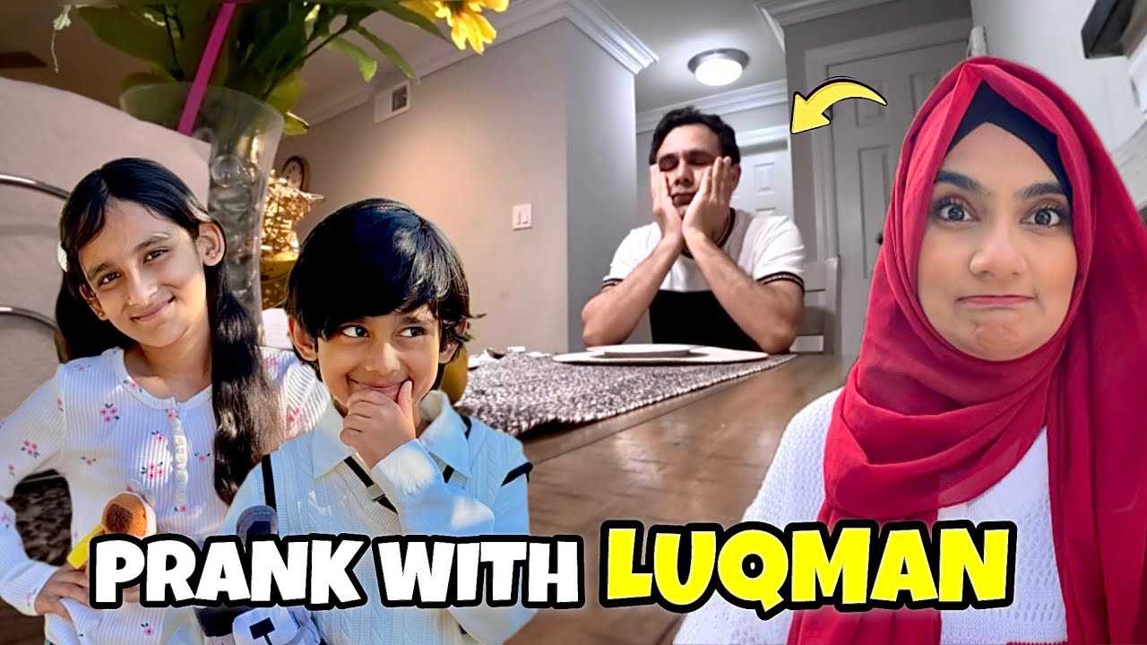 We Did a SILLY Prank on Luqman . .