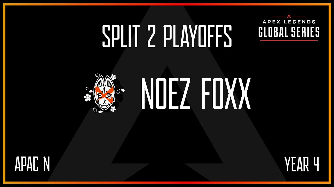 NOEZ FOXX | APAC N | ALGS Y4 Split 2 Playoffs - C vs D | Groups Stage | 08/29/2024